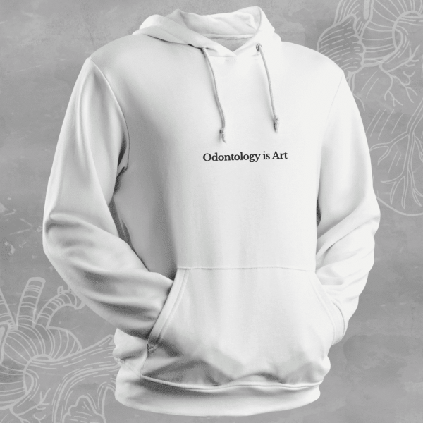 Hoodie "Odontontology is Art"